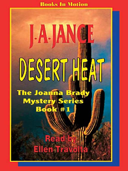 Title details for Desert Heat by J. A. Jance - Available